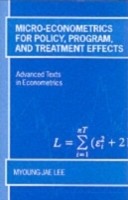 EBOOK Micro-Econometrics for Policy, Program and Treatment Effects