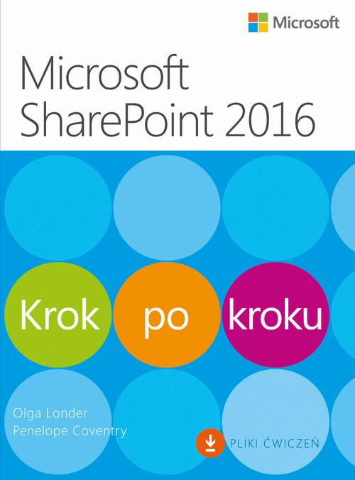 EBOOK Microsoft SharePoint 2016 Krok po kroku