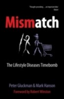 EBOOK Mismatch The lifestyle diseases timebomb