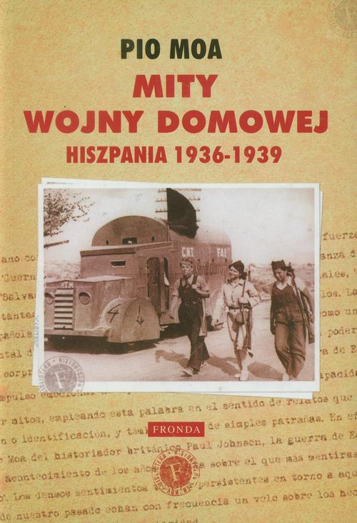 EBOOK Mity Wojny domowej Hiszpania 1936-1939