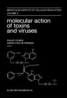 EBOOK Molecular Action of Toxins and Viruses