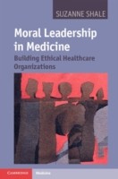 EBOOK Moral Leadership in Medicine