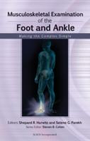 EBOOK Musculoskeletal Examination of the Foot and Ankle