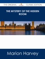 EBOOK Mystery of the Hidden Room - The Original Classic Edition