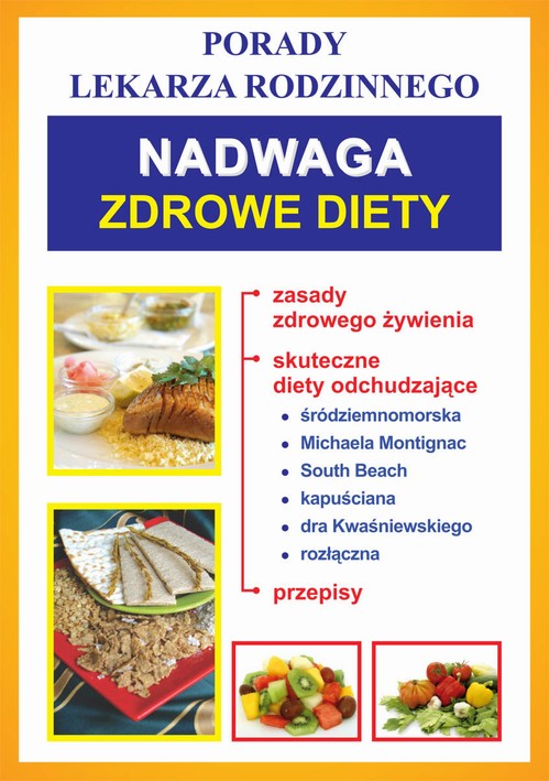 EBOOK Nadwaga. Zdrowe diety