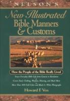 EBOOK Nelsons New Illustrated Manners and Customs Of The Bible