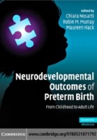 EBOOK Neurodevelopmental Outcomes of Preterm Birth
