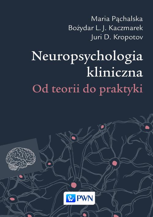 EBOOK Neuropsychologia kliniczna