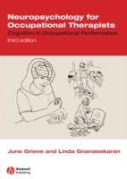 EBOOK Neuropsychology for Occupational Therapists