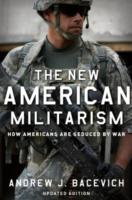 EBOOK New American Militarism: How Americans Are Seduced by War