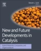EBOOK New and Future Developments in Catalysis