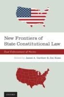 EBOOK New Frontiers of State Constitutional Law: Dual Enforcement of Norms