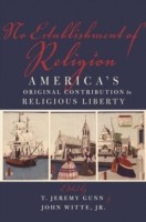 EBOOK No Establishment of Religion:America's Original Contribution to Religious Liberty