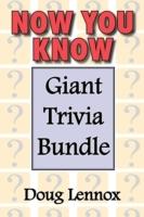 EBOOK Now You Know - Giant Trivia Bundle