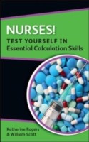 EBOOK Nurses! Test Yourself In Essential Calculation Skills