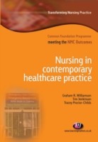 EBOOK Nursing in Contemporary Healthcare Practice