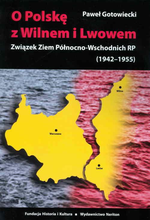 EBOOK O Polskę z Wilnem i Lwowem