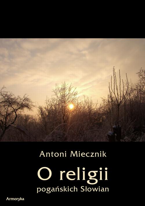 EBOOK O religii pogańskich Słowian