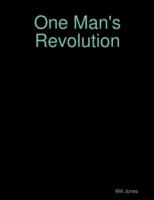 EBOOK One Man's Revolution
