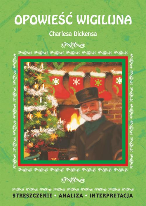 EBOOK Opowieść wigilijna Charlesa Dickensa