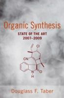 EBOOK Organic Synthesis: State of the Art 2007 - 2009