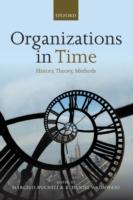 EBOOK Organizations in Time: History, Theory, Methods