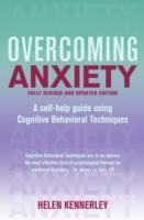 EBOOK Overcoming Anxiety, Fully Revised and Updated