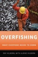 EBOOK Overfishing:What Everyone Needs to Know