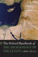 EBOOK Oxford Handbook of the Archaeology of the Levant: c. 8000-332 BCE