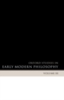 EBOOK Oxford Studies in Early Modern Philosophy Volume 3