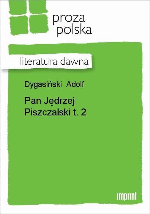 EBOOK Pan Jędrzej Piszczalski t. 2