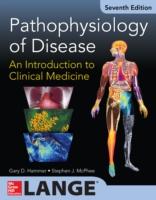 EBOOK Pathophysiology of Disease: An Introduction to Clinical Medicine 7/E