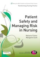 EBOOK Patient Safety and Managing Risk in Nursing