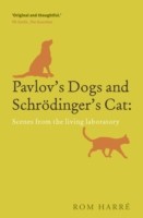EBOOK Pavlov's Dogs and Schroedinger's Cat Scenes from the Living Laboratory