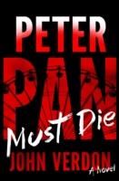 EBOOK Peter Pan Must Die (Dave Gurney, No. 4)