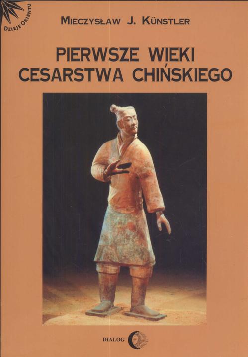 EBOOK Pierwsze wieki cesarstwa chińskiego