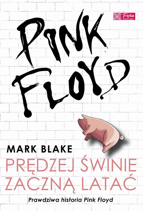 EBOOK Pink Floyd - Prędzej świnie zaczną latać