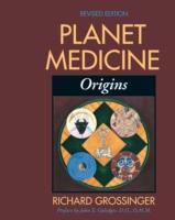 EBOOK Planet Medicine: Origins, Revised Edition