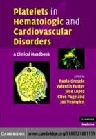 EBOOK Platelets in Hematologic and Cardiovascular Disorders