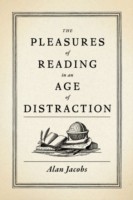EBOOK Pleasures of Reading in an Age of Distraction