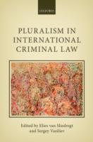 EBOOK Pluralism in International Criminal Law