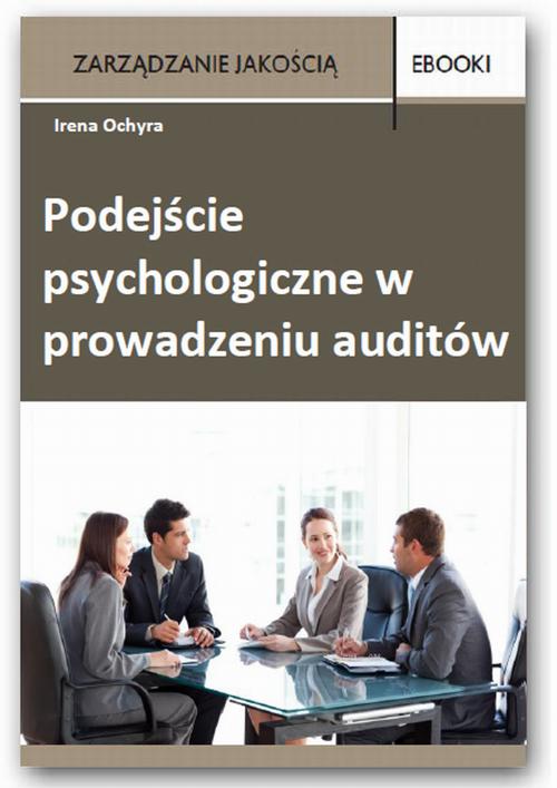 EBOOK Podejście psychologiczne w prowadzeniu auditów