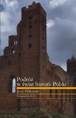 EBOOK Podróż w świat historii Polski