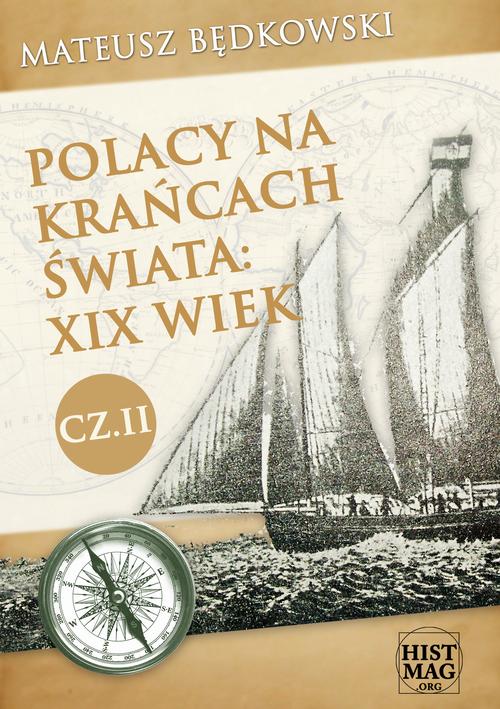 EBOOK Polacy na krańcach świata: XIX wiek. Część II