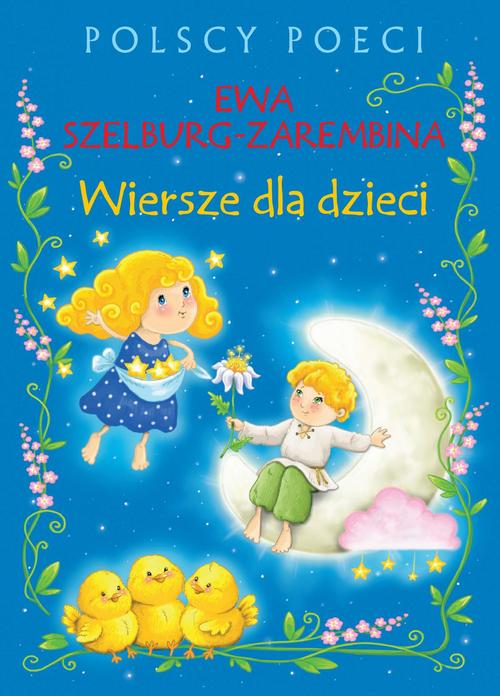 EBOOK Polscy poeci. Wiersze dla dzieci. Ewa Szelburg-Zarembina