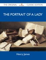 EBOOK Portrait of a Lady - The Original Classic Edition
