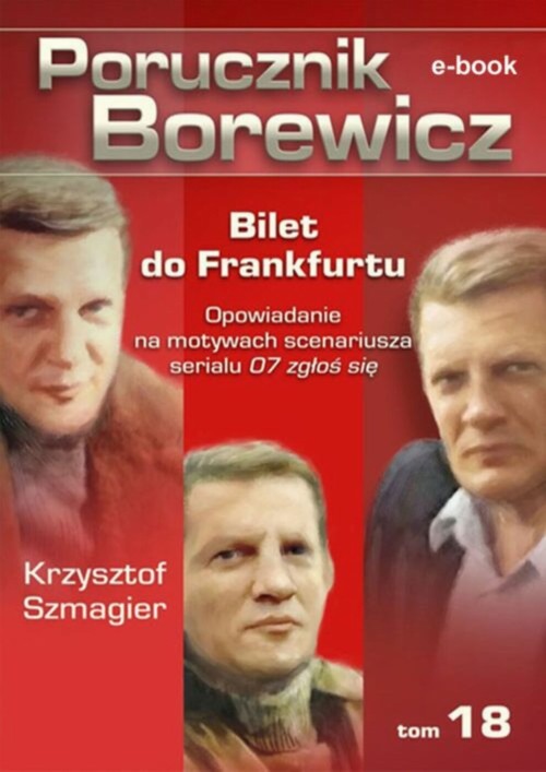 EBOOK Porucznik Borewicz - Bilet do Frankfurtu (TOM 18)