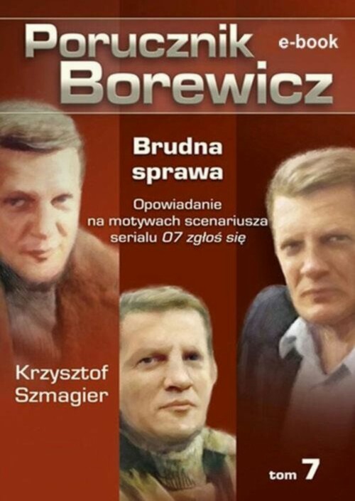 EBOOK Porucznik Borewicz - Brudna sprawa (TOM 7)