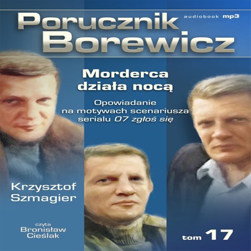 EBOOK Porucznik Borewicz – Morderca działa nocą Opowiadanie na motywach scenariusza serialu 07 zgłoś
