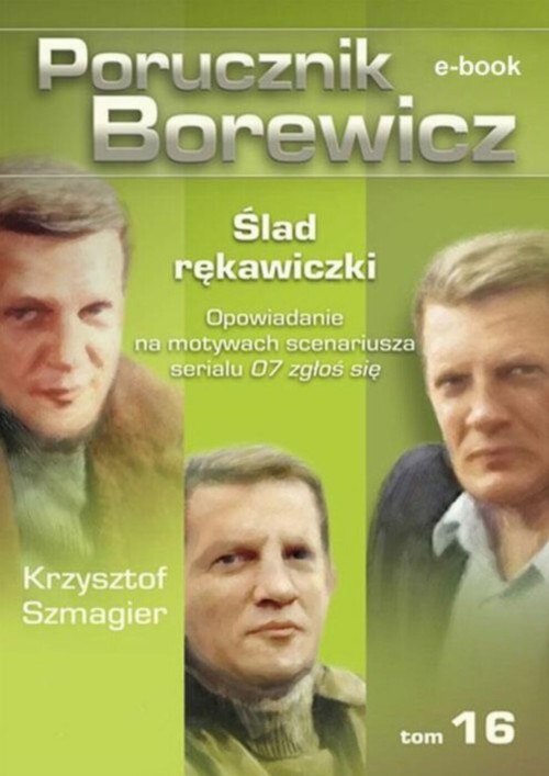 EBOOK Porucznik Borewicz - Ślad rękawiczki (TOM 16)